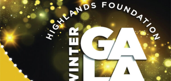 Highlands Foundation Gala set for Feb. 10th